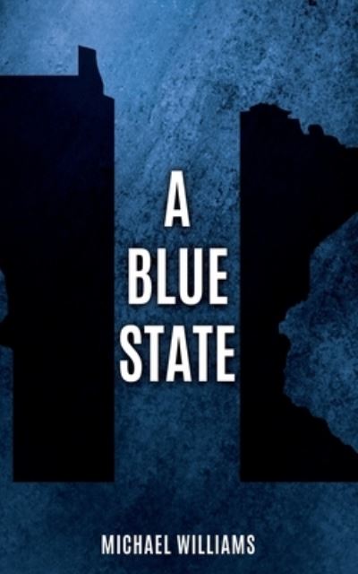 Cover for Salem Publishing Solutions · A Blue State (Paperback Book) (2022)