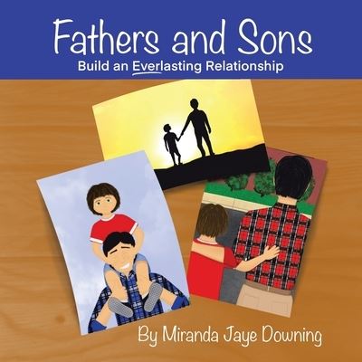 Cover for Miranda Jaye Downing · Fathers and Sons (Book) (2022)