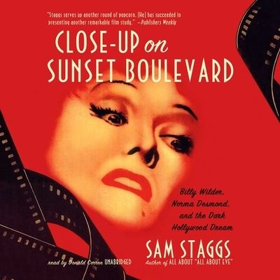 Close-Up on Sunset Boulevard - Sam Staggs - Muzyka - Blackstone Publishing - 9781665034180 - 29 czerwca 2021