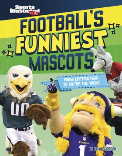 Cover for David Carson · Football's Funniest Mascots (Hardcover Book) (2022)