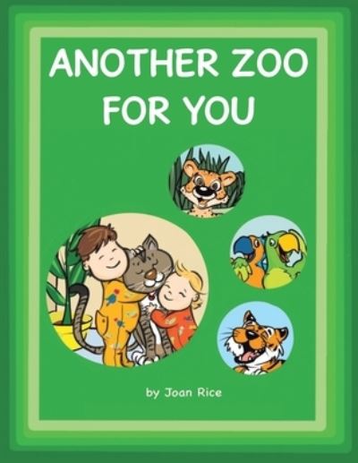 Cover for Joan Rice · Another Zoo for You (Book) (2022)
