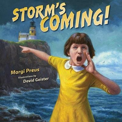 Cover for Margi Preus · Storm's coming! (Buch) (2016)