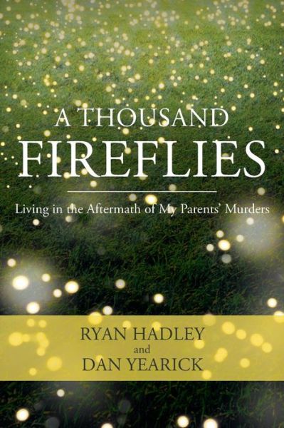 Cover for Ryan Hadley · A Thousand Fireflies (Paperback Book) (2015)