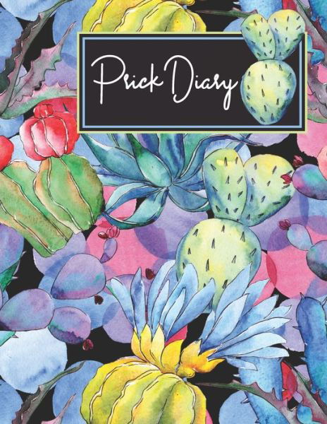 Cover for Rosewater Journals · Prick Diary (Paperback Book) (2019)