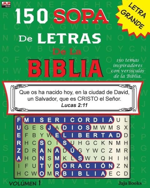 Cover for Jaja Books · 150 SOPA de LETRAS de la BIBLIA, Volumen 1 (Paperback Bog) (2018)