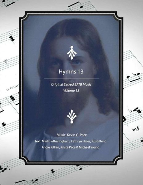 Cover for Mark R Fotheringham · Hymns 13 (Paperback Book) (2018)