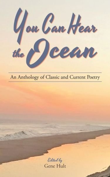 Cover for William Butler Yeats · You Can Hear the Ocean: An Anthology of Classic and Current Poetry (Taschenbuch) (2019)