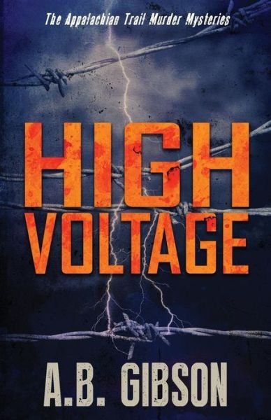 Cover for A B Gibson · High Voltage (Paperback Book) (2018)