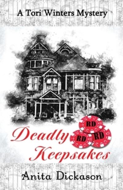 Cover for Anita Dickason · Deadly Keepsakes (Book) (2022)