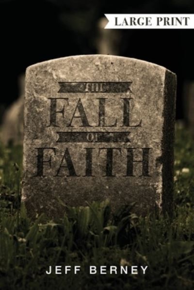 Cover for Jeff Berney · The Fall of Faith (Book) (2022)