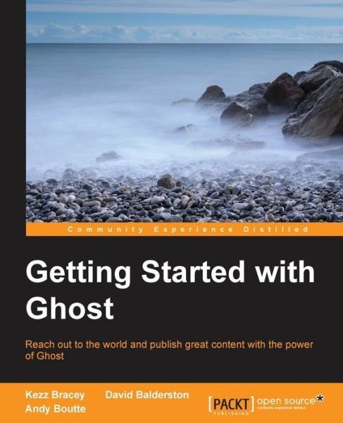 Cover for Kezz Bracey · Getting Started with Ghost (Pocketbok) (2014)