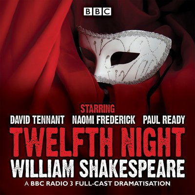 Cover for William Shakespeare · Twelfth Night: A BBC Radio 3 full-cast drama (Lydbok (CD)) [Unabridged edition] (2015)