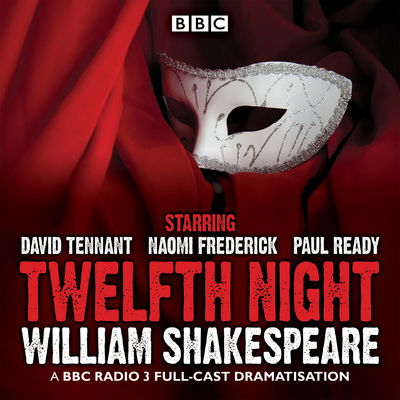 Cover for William Shakespeare · Twelfth Night: A BBC Radio 3 full-cast drama (Audiobook (CD)) [Unabridged edition] (2015)