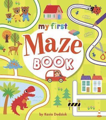 Cover for Kasia Dudziuk · My First Maze Book - My First (Paperback Book) (2019)