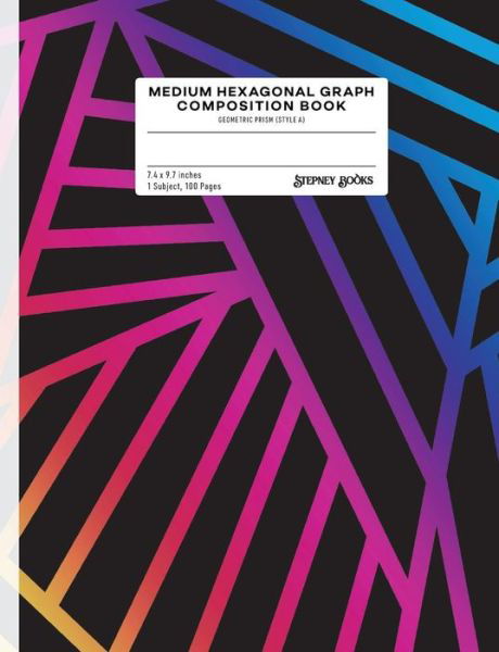 Medium Hexagonal Graph Composition Book - Stepney Books - Bücher - Independently Published - 9781791553180 - 11. Dezember 2018