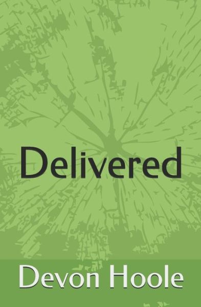 Cover for Devon Hoole · Delivered (Paperback Book) (2019)