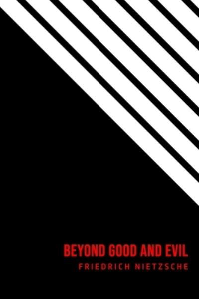 Cover for Friedrich Wilhelm Nietzsche · Beyond Good and Evil (Paperback Bog) (2020)