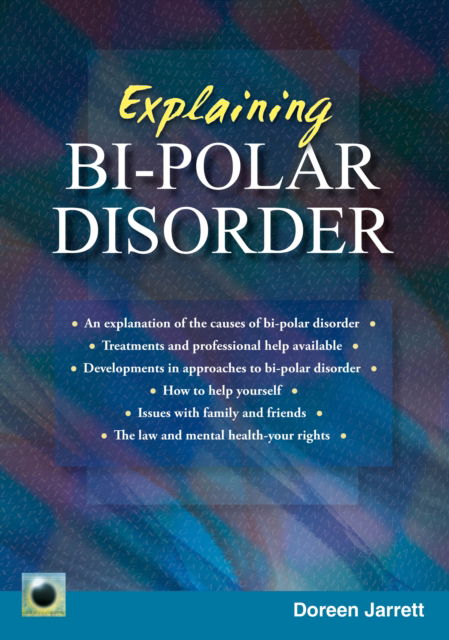 An Emerald Guide to Explaining Bi-Polar Disorder: Second Edition 2024 - Doreen Jarrett - Libros - Straightforward Publishing - 9781802363180 - 25 de mayo de 2024