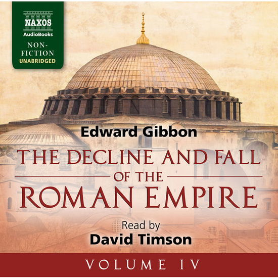 * Decline and Fall of the Roman Empire IV - David Timson - Musique - NAXOS - 9781843797180 - 28 juillet 2014