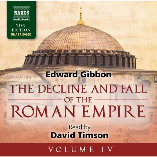 * Decline and Fall of the Roman Empire IV - David Timson - Music - NAXOS - 9781843797180 - July 28, 2014