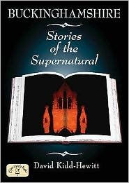Cover for David Kidd-Hewitt · Buckinghamshire Stories of the Supernatural (Paperback Book) (2008)