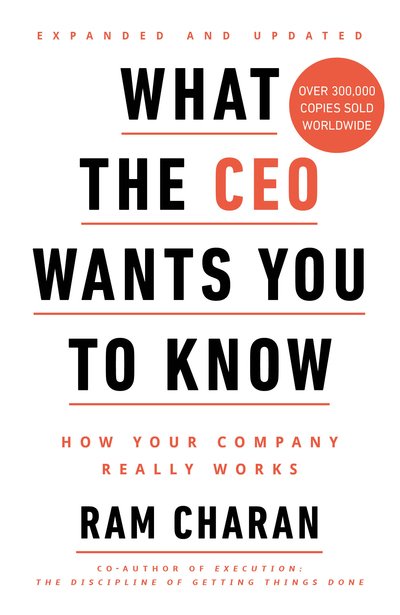 Cover for Ram Charan · What the CEO Wants You to Know: How Your Company Really Works (Pocketbok) (2018)