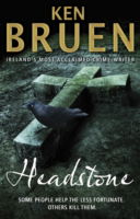 Cover for Ken Bruen · Headstone (Paperback Book) (2013)