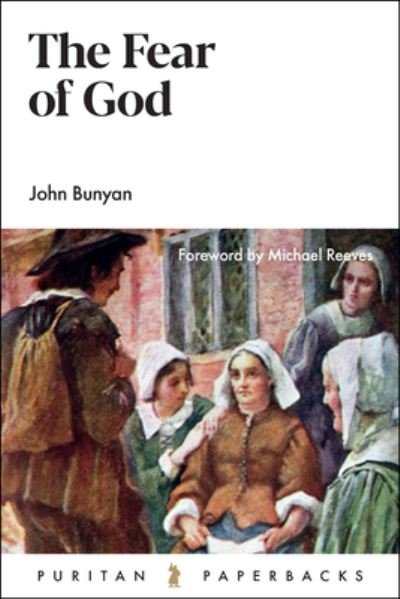 Cover for John Bunyan · The Fear of God (Pocketbok) (2018)
