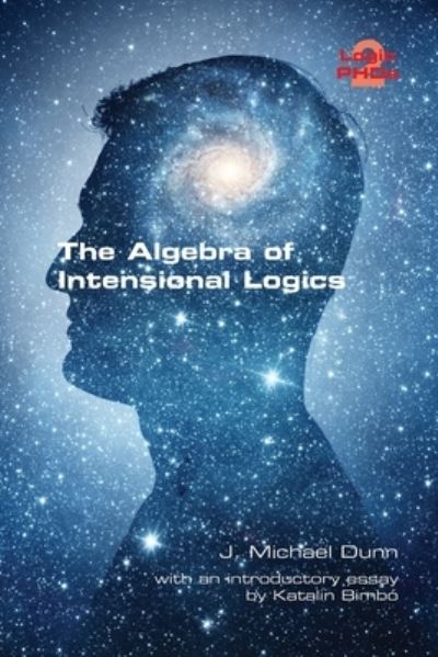 Cover for J Michael Dunn · The Algebra of Intensional Logics (Paperback Book) (2019)