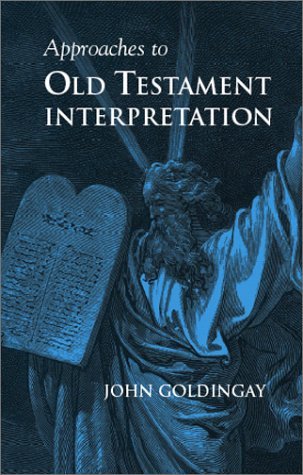 Cover for John Goldingay · Approaches to Old Testament Interpretation (Taschenbuch) (2002)