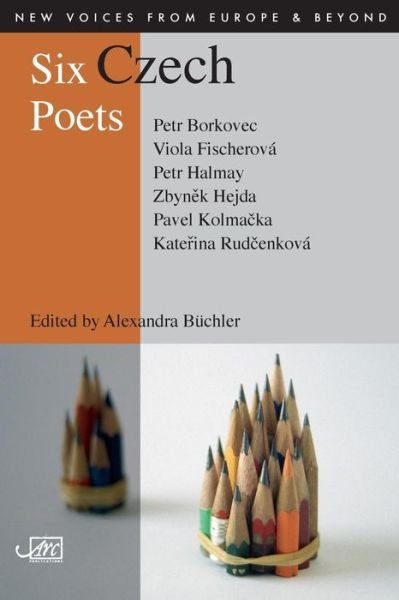 Cover for Alexandra Buchler · Six Czech Poets (Paperback Book) (2008)