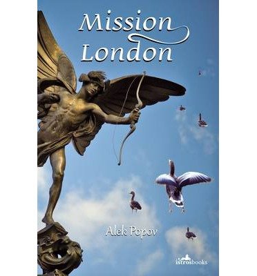 Cover for Alek Popov · Mission London (Paperback Book) (2014)