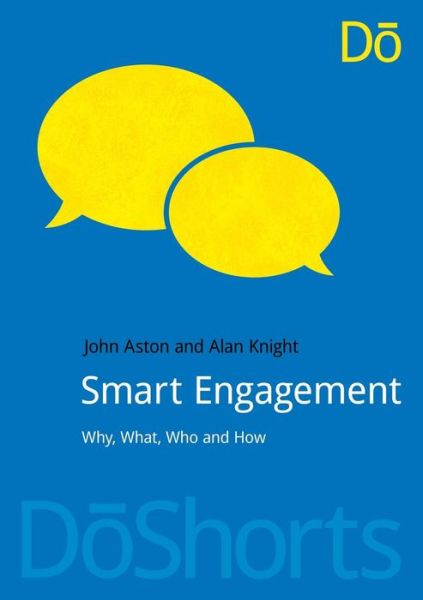 Cover for John Aston · Smart Engagement: Why, What, Who and How (Paperback Book) (2014)