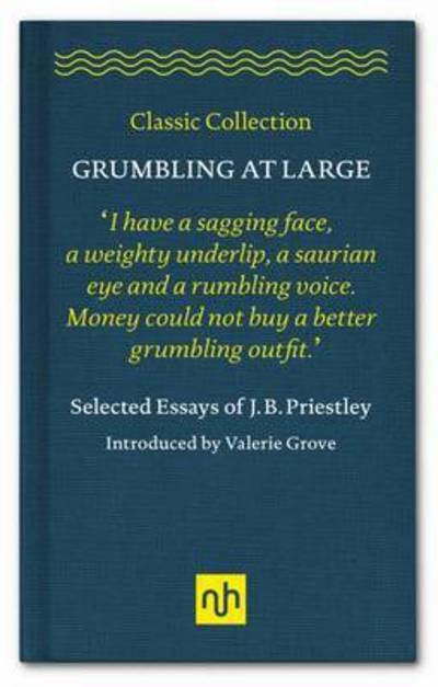 Cover for J. B. Priestley · Grumbling at Large (Innbunden bok) (2021)