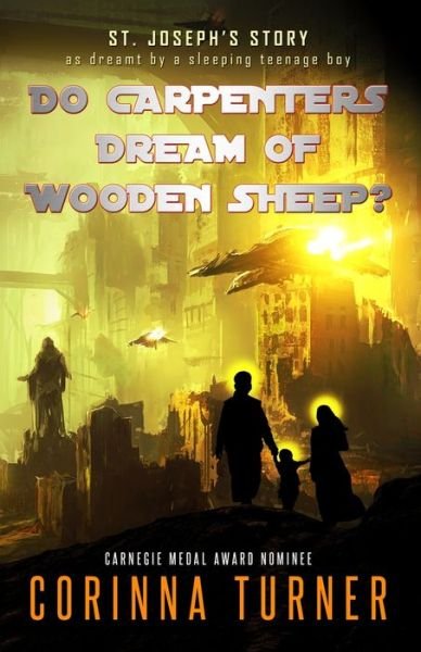 Cover for Corinna Turner · Do Carpenters Dream of Wooden Sheep? - Friends in High Places (Taschenbuch) (2021)