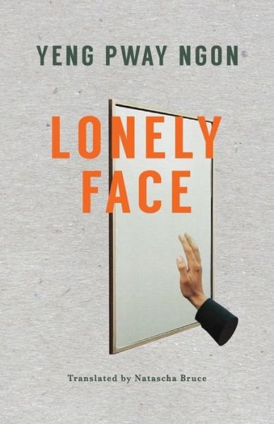 Cover for Pway Ngon Yeng · Lonely Face (Pocketbok) (2019)
