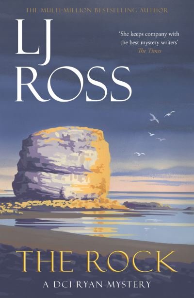 Cover for LJ Ross · The Rock: A DCI Ryan Mystery - The DCI Ryan Mysteries (Paperback Bog) (2021)