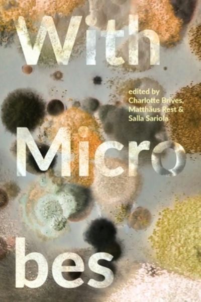 Cover for Charlotte Brives · With Microbes (Paperback Book) (2021)