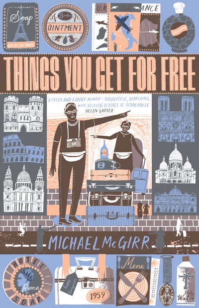 Cover for Michael McGirr · Things You Get For Free (Paperback Book) [UK edition] (2012)