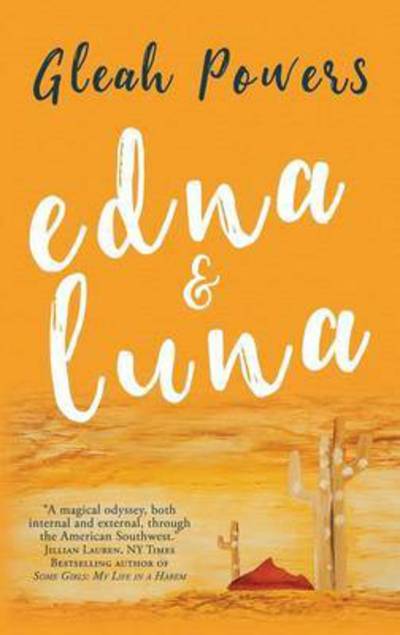 Cover for Gleah Powers · Edna and Luna (Paperback Book) (2016)