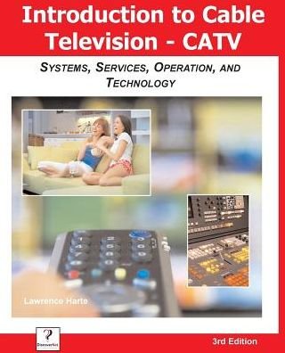 Lawrence Harte · Introduction to Cable TV (Catv) (Paperback Bog) (2017)