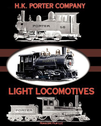 Cover for H.k. Porter Company · Light Locomotives (Paperback Book) (2010)