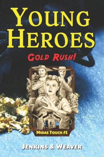 Cover for Mark Weaver · Gold Rush! (Paperback Bog) (2018)
