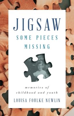 Cover for Louisa Newlin · Jigsaw: Memories of Childhood and Youth (Paperback Book) (2022)