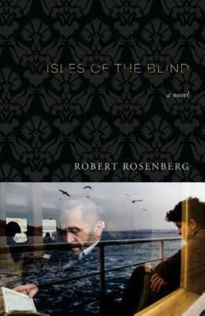 Cover for Robert Rosenberg · Isles of the Blind (Taschenbuch) (2015)