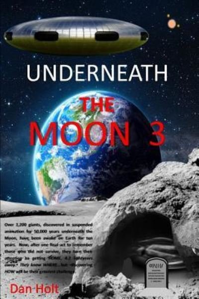Cover for Dan Holt · Underneath The Moon 3 (Paperback Book) (2016)