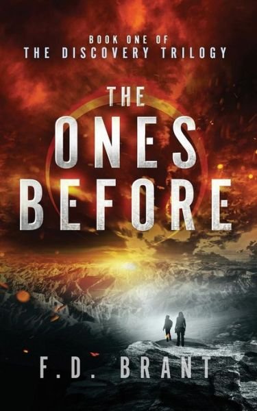 Cover for F D Brant · The Ones Before (Pocketbok) (2017)