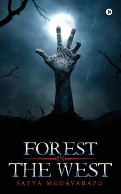Cover for Satya Medavarapu · Forest in the West (Paperback Book) (2017)