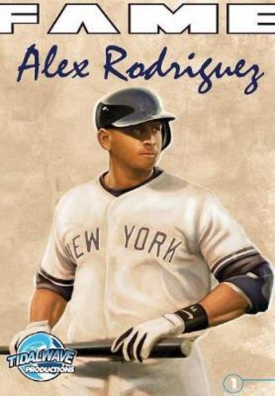 Cover for Cw Cooke · Fame: Alex Rodriguez - Fame (Paperback Book) (2018)