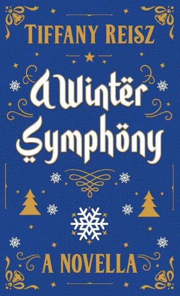 A Winter Symphony: A Christmas Novella - Original Sinners - Tiffany Reisz - Livres - 8th Circle Press - 9781949769180 - 1 décembre 2020